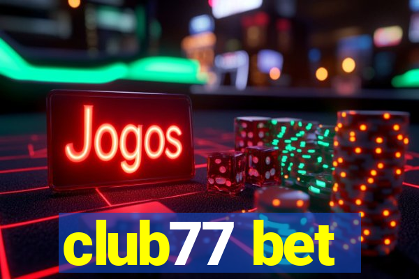 club77 bet